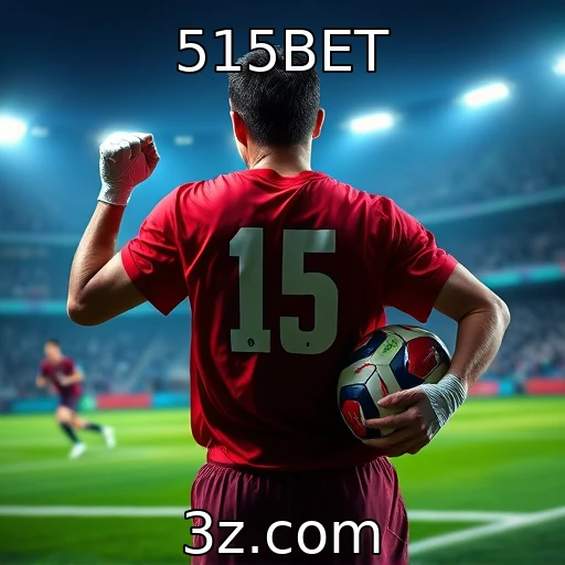 515BET Apostas Esportivas: Dicas para Maximizar Seus Lucros em 2025