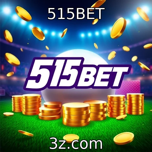 515BET Descubra as Melhores Estratégias para Apostas em Eventos Esportivos