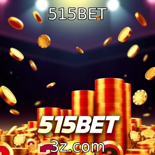 515BET As melhores estratégias para apostas esportivas em 2025